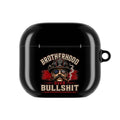 AirPod Case — "Brotherhood Over Bullshit" Graphic Protective Cover