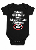 "I Just Got Here and Already Hate Alabama" Baby Onesie |